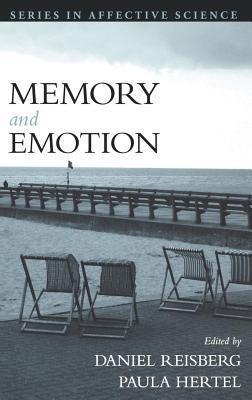 Memory and Emotion. Series in Affective Science
