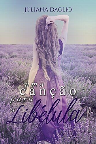 Uma Canção para a Libélula