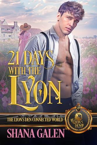 21 Days with the Lyon: The Lyon's Den Connected World