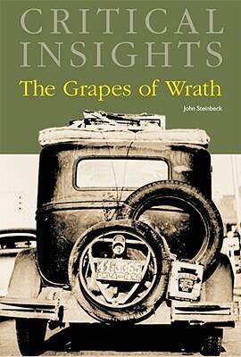Critical Insights: The Grapes of Wrath: Print Purchase Includes Free Online Access