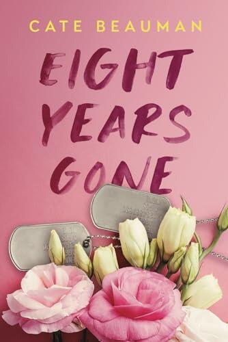 Eight Years Gone