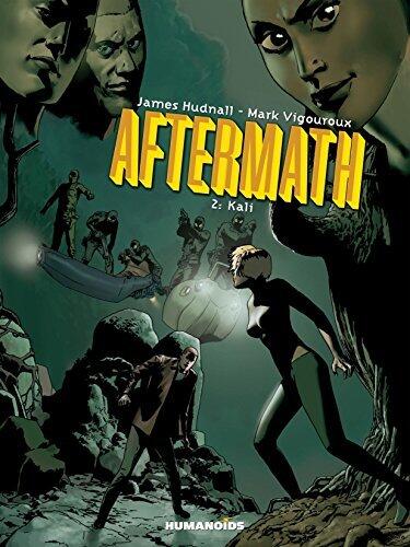 Aftermath Vol. 2: Kali