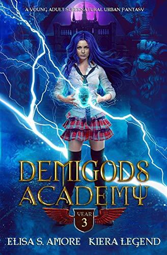 Demigods Academy (Year Three)