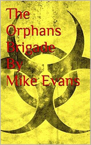 The Orphans Brigade