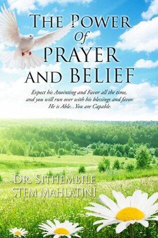 The Power of Prayer and Belief