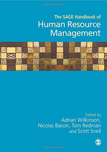 The SAGE Handbook of Human Resource Management