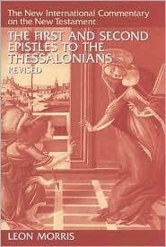 The First and Second Epistles to the Thessalonians, Revised