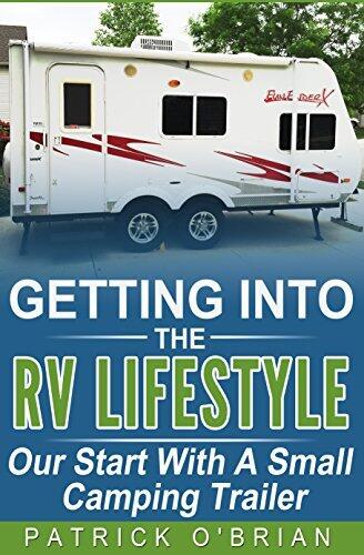 Getting into the RV Lifestyle: Our Start with a Small Camping Trailer