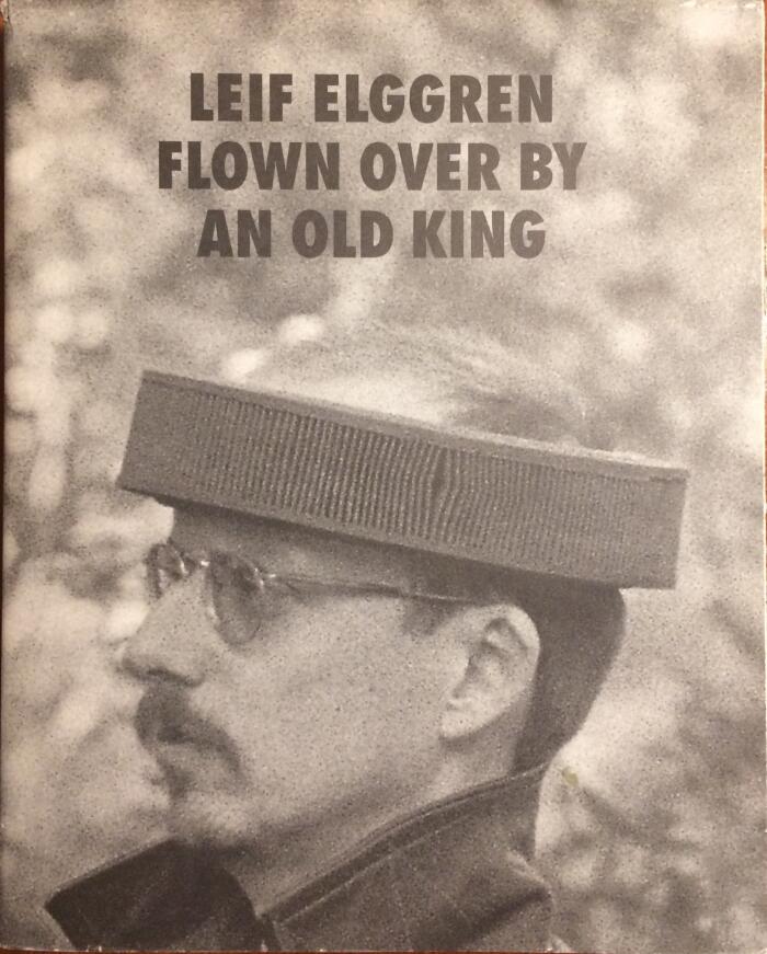 Leif Elggren : flown over by an old king