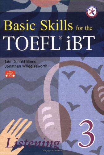 Basic Skills for the TOEFL iBT 3, Listening Book