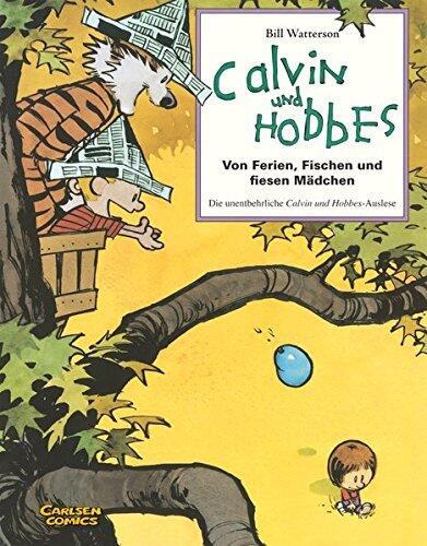 Calvin und Hobbes: Von Ferien, Fischen und fiesen Mädchen