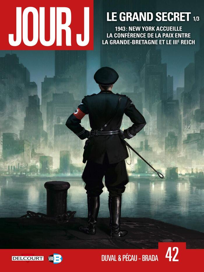 Jour J T42 : Le Grand Secret 1/3