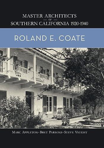 Master Architects of Southern California 1920-1940