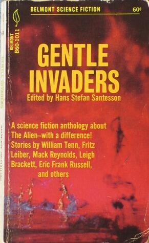 Gentle Invaders