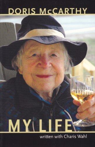 Doris McCarthy: My Life