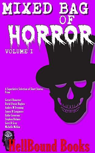 Mixed Bag of Horror: Volume 1