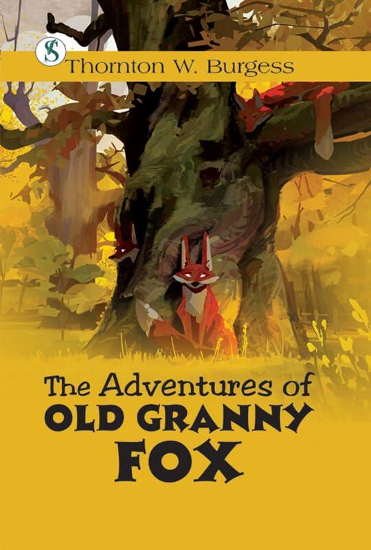 The Adventures of Old Granny Fox