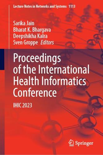 Proceedings of the International Health Informatics Conference: IHIC 2023