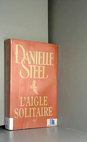 L'aigle solitaire