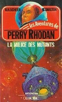 La Milice des Mutants