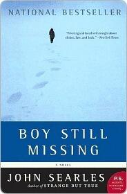Boy Still Missing: A Novel