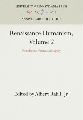 Renaissance Humanism: Foundations, Forms, and Legacy, Vol. II: Humanism Beyond Italy