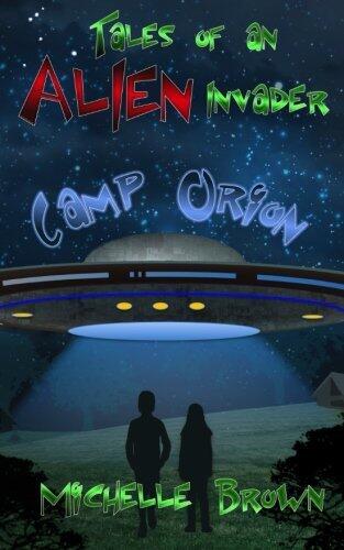 Tales of an Alien Invader: Camp Orion
