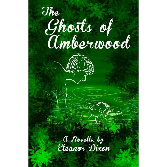 The Ghosts of Amberwood: The Prequel to the middle-grade haunted ballet school series