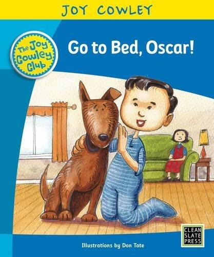 Go to bed, Oscar!