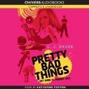 Pretty Bad Things