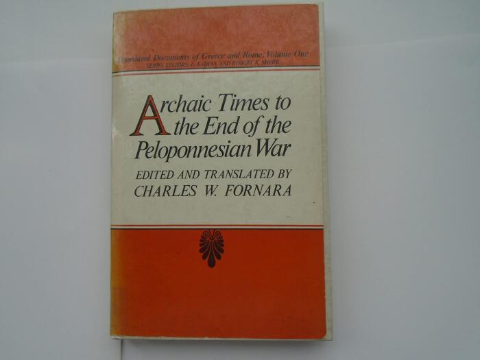 Archaic Times to the End of the Peloponnesian War