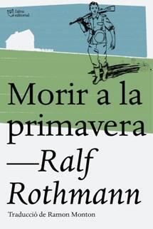 Morir a la primavera