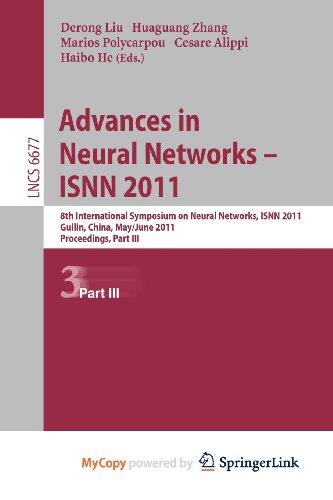 Advances in Neural Networks -- ISNN 2011: 8th International Symposium on Neural Networks, ISNN 2011, Guilin, China, May 29--June 1, 2011, Prodceedings, Part III