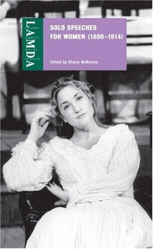 Solo Speeches for Women, 1800-1914