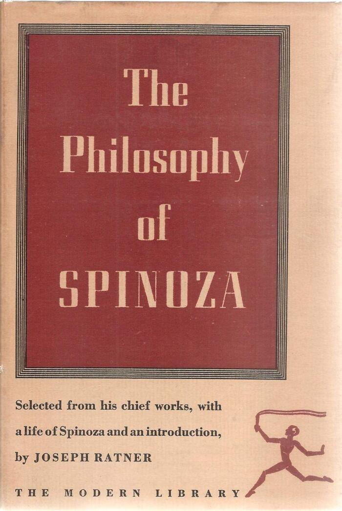 THE PHILOSOPHY OF SPINOZA Modern Library No. 60