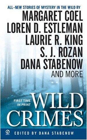 Wild Crimes: Stories of Mystery in the Wild