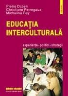Educatia Interculturala: Experiente, Politici, Strategii