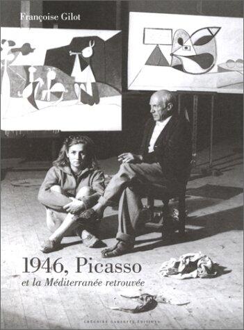 1946, Picasso et la Méditerranée retrouvée