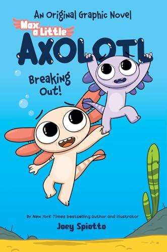 Max, a Little Axolotl #2