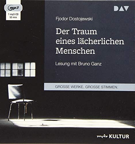Der Traum eines lächerlichen Menschen