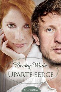 Uparte serce