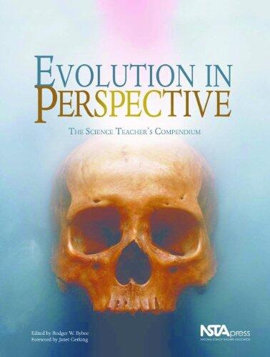 Evolution in Perspective: The Science Teacher's Compendium