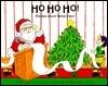 Ho! Ho! Ho!: Riddles About Santa Claus