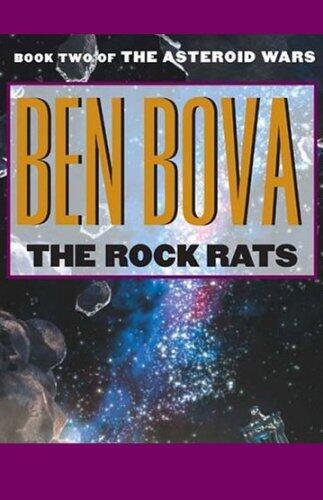 The Rock Rats: Book Two of The Asteroid Wars