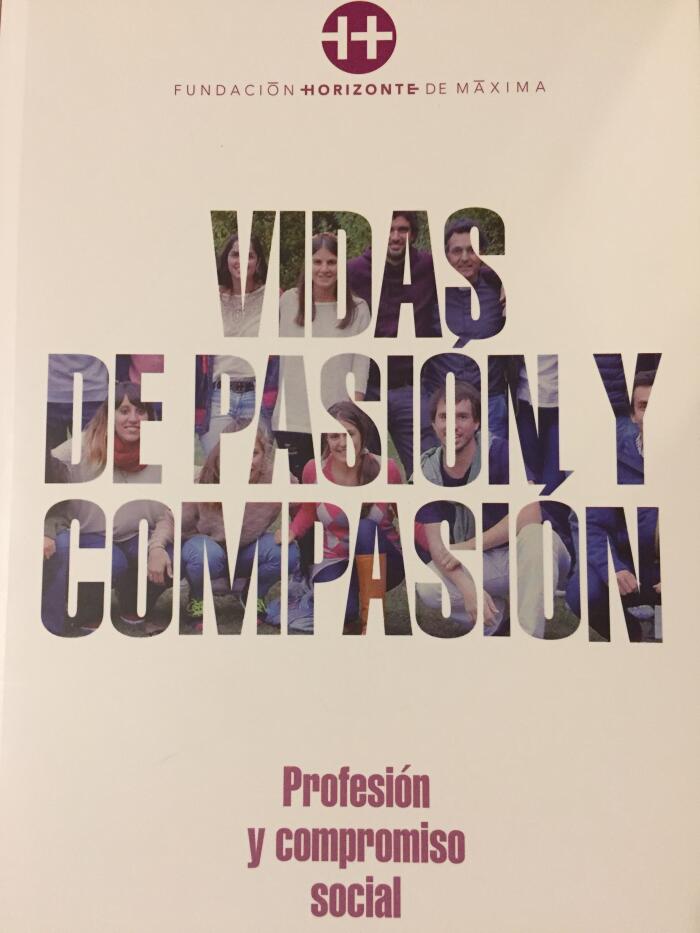 Vidas de pasión y compasión: profesión y compromiso social