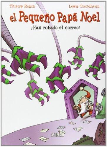 El pequeño Papá Noel. ¡Han robado el correo!