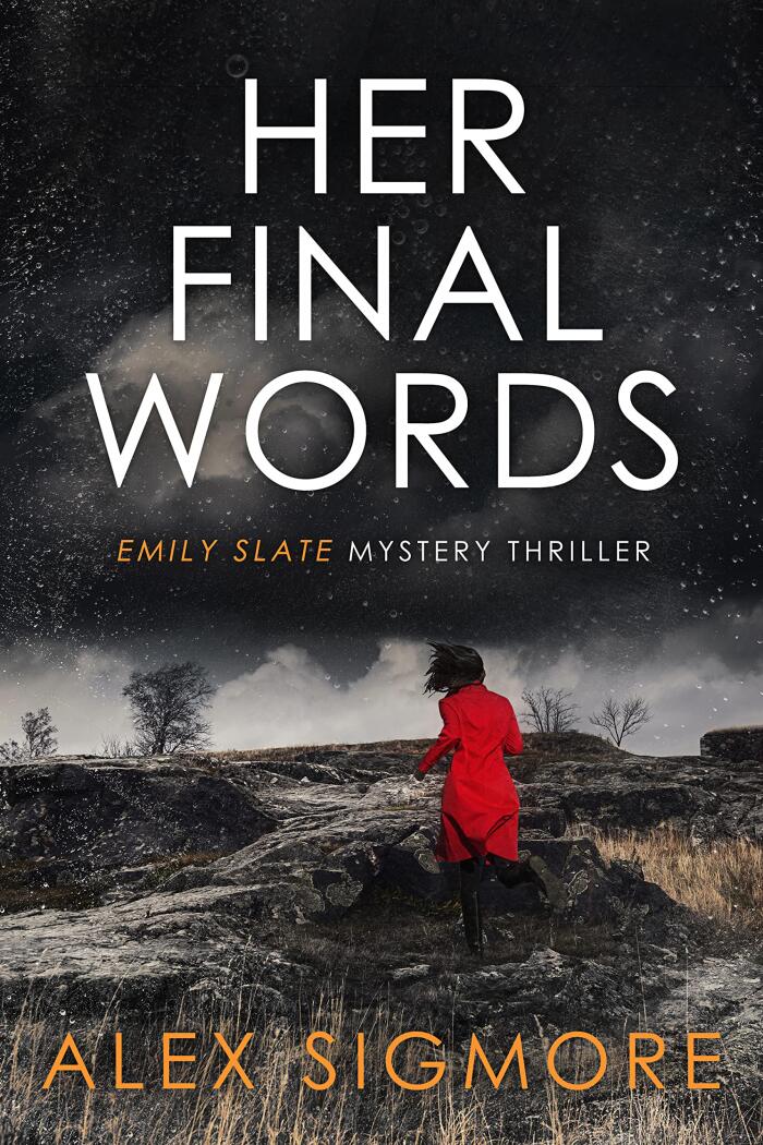 Her Final Words