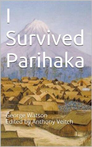 I Survived Parihaka