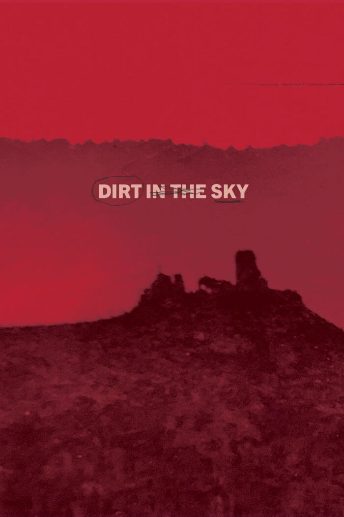 Dirt in the Sky