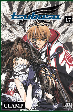 Tsubasa RESERVoir CHRoNiCLE, Tome 17